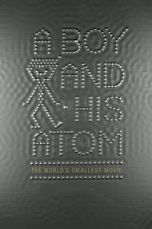 A Boy and His Atom