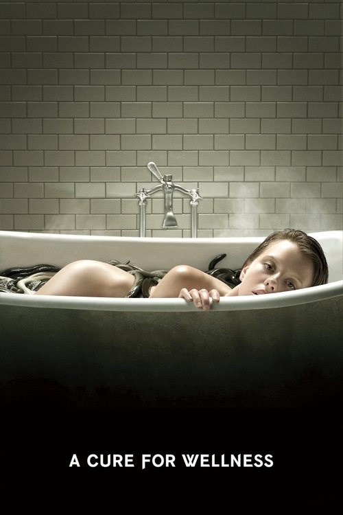A Cure for Wellness