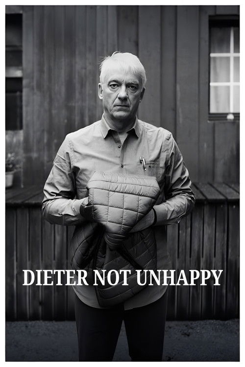 Dieter Not Unhappy