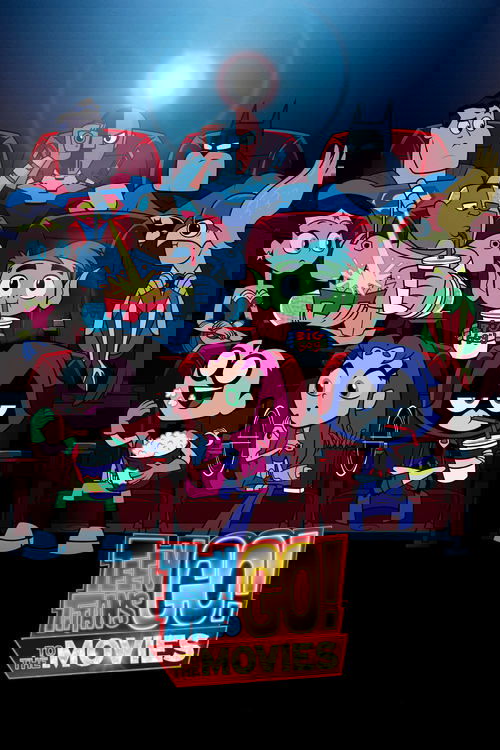 Teen Titans Go! To the Movies