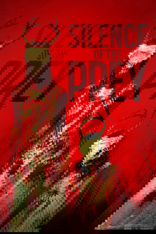 Silence of the Prey