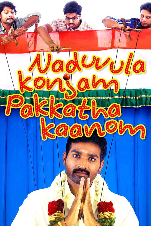 Naduvula Konjam Pakkatha Kaanom