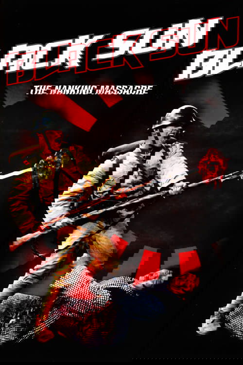 Black Sun: The Nanking Massacre